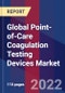 Global Point-of-Care Coagulation Testing Devices Market Size By Device Type, By End User, By Geographic Scope And Forecast - Product Thumbnail Image