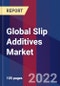 Global Slip Additives Market Size By Carrier Resin, By Type, By Application, By Geographic Scope And Forecast - Product Image
