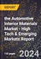 2024 Global Forecast for the Automotive Interior Materials Market (2025-2030 Outlook) - High Tech & Emerging Markets Report - Product Image