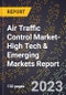 2024 Global Forecast for Air Traffic Control (Atc) Market (2025-2030 Outlook)-High Tech & Emerging Markets Report - Product Image