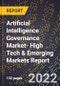 2023 Global Forecast for Artificial Intelligence (Ai) Governance Market (2024-2029 Outlook)- High Tech & Emerging Markets Report - Product Thumbnail Image