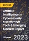2024 Global Forecast for Artificial Intelligence (Ai) In Cybersecurity Market (2025-2030 Outlook)-High Tech & Emerging Markets Report - Product Image