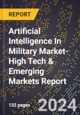 2024 Global Forecast for Artificial Intelligence (Ai) In Military Market (2025-2030 Outlook)-High Tech & Emerging Markets Report- Product Image