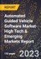 2024 Global Forecast for Automated Guided Vehicle (Agv) Software Market (2025-2030 Outlook)-High Tech & Emerging Markets Report - Product Thumbnail Image