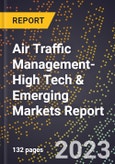 2024 Global Forecast for Air Traffic Management (2025-2030 Outlook)-High Tech & Emerging Markets Report- Product Image