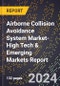 2024 Global Forecast for Airborne Collision Avoidance System Market (2025-2030 Outlook)-High Tech & Emerging Markets Report - Product Thumbnail Image