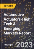 2024 Global Forecast for Automotive Actuators (2025-2030 Outlook)-High Tech & Emerging Markets Report- Product Image