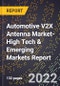 2023 Global Forecast for Automotive V2X Antenna Market (2024-2029 Outlook)- High Tech & Emerging Markets Report - Product Image