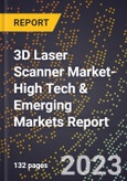2024 Global Forecast for 3D Laser Scanner Market (2025-2030 Outlook)-High Tech & Emerging Markets Report- Product Image