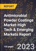 2024 Global Forecast for Antimicrobial Powder Coatings Market (2025-2030 Outlook)-High Tech & Emerging Markets Report- Product Image