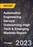 2024 Global Forecast for Automotive Engineering Service Outsourcing (2025-2030 Outlook)-High Tech & Emerging Markets Report- Product Image