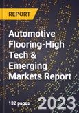 2024 Global Forecast for Automotive Flooring (2025-2030 Outlook)-High Tech & Emerging Markets Report- Product Image