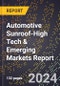 2024 Global Forecast for Automotive Sunroof (2025-2030 Outlook)-High Tech & Emerging Markets Report - Product Thumbnail Image