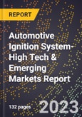 2024 Global Forecast for Automotive Ignition System (2025-2030 Outlook)-High Tech & Emerging Markets Report- Product Image