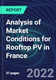 Analysis of Market Conditions for Rooftop PV in France- Product Image