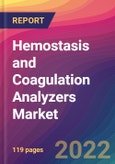 Hemostasis and Coagulation Analyzers Market Size, Market Share, Application Analysis, Regional Outlook, Growth Trends, Key Players, Competitive Strategies and Forecasts, 2022 To 2030- Product Image