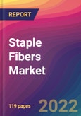 Staple Fibers Market Size, Market Share, Application Analysis, Regional Outlook, Growth Trends, Key Players, Competitive Strategies and Forecasts, 2022 To 2030- Product Image