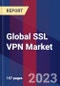 Global SSL VPN Market, By Mode of Remote Acces, By Component, By Enterprise Size & By Region- Forecast and Analysis 2022-2028 - Product Image