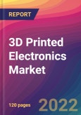 3D Printed Electronics Market Size, Market Share, Application Analysis, Regional Outlook, Growth Trends, Key Players, Competitive Strategies and Forecasts, 2022 To 2030- Product Image