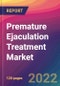 Premature Ejaculation Treatment Market Size, Market Share, Application Analysis, Regional Outlook, Growth Trends, Key Players, Competitive Strategies and Forecasts, 2022 To 2030 - Product Image