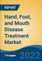 Hand, Foot, and Mouth Disease Treatment Market - Global Industry Size, Share, Trends, Opportunity, and Forecast, 2017-2027 Segmented By Drug Type, By Route of Administration, By Distribution Channel, By Company, and By Region - Product Thumbnail Image