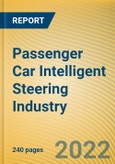 Global and China Passenger Car Intelligent Steering Industry Research Report, 2022- Product Image