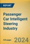 Global and China Passenger Car Intelligent Steering Industry Research Report, 2022 - Product Thumbnail Image