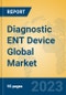 Diagnostic ENT Device Global Market Insights 2023, Analysis and Forecast to 2028, by Manufacturers, Regions, Technology, Application, Product Type - Product Thumbnail Image