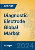 Diagnostic Electrode Global Market Insights 2023, Analysis and Forecast to 2028, by Manufacturers, Regions, Technology, Application, Product Type- Product Image