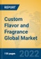 Custom Flavor and Fragrance Global Market Insights 2022, Analysis and Forecast to 2027, by Manufacturers, Regions, Technology, Application, Product Type - Product Image