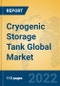 Cryogenic Storage Tank Global Market Insights 2022, Analysis and Forecast to 2027, by Manufacturers, Regions, Technology, Product Type - Product Thumbnail Image