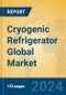 Cryogenic Refrigerator Global Market Insights 2022, Analysis and Forecast to 2027, by Manufacturers, Regions, Technology, Application - Product Image