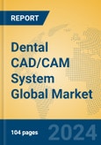 Dental CAD/CAM System Global Market Insights 2023, Analysis and Forecast to 2028, by Manufacturers, Regions, Technology, Product Type- Product Image