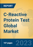 C-Reactive Protein Test Global Market Insights 2023, Analysis and Forecast to 2028, by Manufacturers, Regions, Technology, Application, Product Type- Product Image