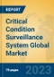 Critical Condition Surveillance System Global Market Insights 2022, Analysis and Forecast to 2027, by Market Participants, Regions, Technology, Application, Product Type - Product Image