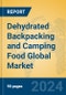 Dehydrated Backpacking and Camping Food Global Market Insights 2024, Analysis and Forecast to 2029, by Manufacturers, Regions, Technology, Application - Product Thumbnail Image