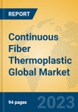 Continuous Fiber Thermoplastic Global Market Insights 2023, Analysis and Forecast to 2028, by Manufacturers, Regions, Technology, Application, Product Type- Product Image