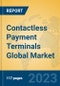 Contactless Payment Terminals Global Market Insights 2023, Analysis and Forecast to 2028, by Manufacturers, Regions, Technology, Product Type - Product Thumbnail Image