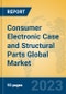 Consumer Electronic Case and Structural Parts Global Market Insights 2023, Analysis and Forecast to 2028, by Market Participants, Regions, Technology, Product Type - Product Thumbnail Image