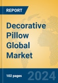 Decorative Pillow Global Market Insights 2024, Analysis and Forecast to 2029, by Manufacturers, Regions, Technology, Application- Product Image