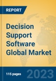 Decision Support Software Global Market Insights 2023, Analysis and Forecast to 2028, by Market Participants, Regions, Technology, Application, Product Type- Product Image