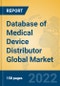 Database of Medical Device Distributor Global Market Insights 2022, Analysis and Forecast to 2027, by Manufacturers, Regions, Technology, Application, Product Type - Product Thumbnail Image