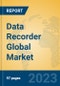 Data Recorder Global Market Insights 2023, Analysis and Forecast to 2028, by Manufacturers, Regions, Technology, Application, Product Type - Product Image