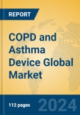 COPD and Asthma Device Global Market Insights 2024, Analysis and Forecast to 2029, by Manufacturers, Regions, Technology, Application- Product Image
