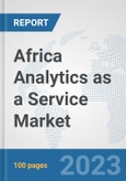 Africa Analytics as a Service Market: Prospects, Trends Analysis, Market Size and Forecasts up to 2030- Product Image