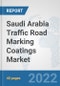 Saudi Arabia Traffic Road Marking Coatings Market: Prospects, Trends Analysis, Market Size and Forecasts up to 2028 - Product Thumbnail Image