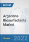 Argentina Biosurfactants Market: Prospects, Trends Analysis, Market Size and Forecasts up to 2028 - Product Thumbnail Image