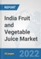 India Fruit and Vegetable Juice Market: Prospects, Trends Analysis, Market Size and Forecasts up to 2028 - Product Thumbnail Image