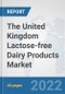 The United Kingdom Lactose-free Dairy Products Market: Prospects, Trends Analysis, Market Size and Forecasts up to 2028 - Product Thumbnail Image