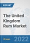 The United Kingdom Rum Market: Prospects, Trends Analysis, Market Size and Forecasts up to 2028 - Product Thumbnail Image